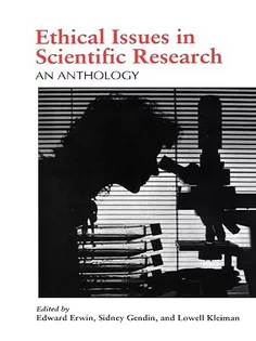 Ethical Issues in Scientific Research: An Anthology