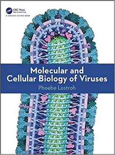 Molecular and Cellular Biology of Viruses