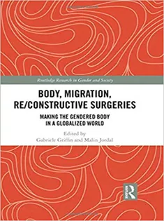 Body, Migration, Re/constructive Surgeries
