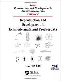 Reproduction and Development in Echinodermata and Prochordata