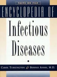 Encyclopedia of Infectious Diseases