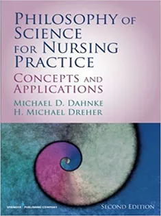 Philosophy of Science for Nursing Practice