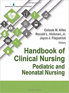Handbook of Clinical Nursing: Pediatric and Neonatal Nursing