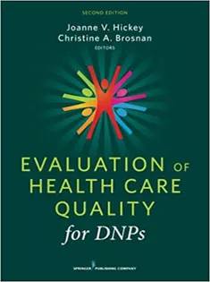 Evaluation of Health Care Quality for DNPs