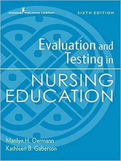 Evaluation and Testing in Nursing Education