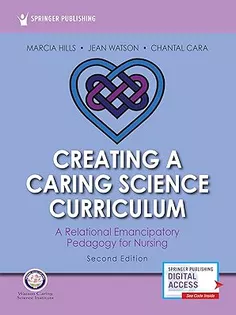 Creating A Caring Science Curriculum