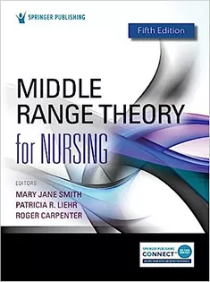 Middle Range Theory for Nursing