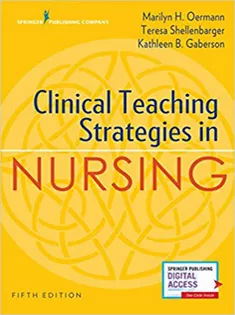 Clinical Teaching Strategies in Nursing 1