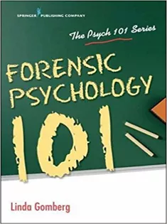 Forensic Psychology 101