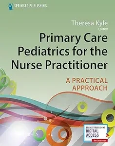 Primary Care Pediatrics for the Nurse Practitioner