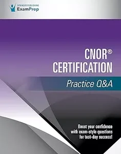 CNOR® Certification Practice Q&A