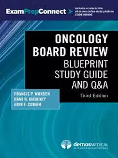Oncology Board Review : Blueprint Study Guide and Q&A
