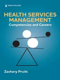 Health Services Management Competencies and Careers