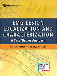 EMG Lesion Localization and Characterization: A Case Studies Approach