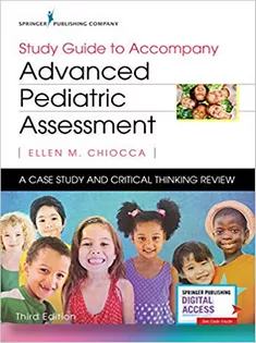 Study Guide to Accompany Advanced Pediatric Assessment