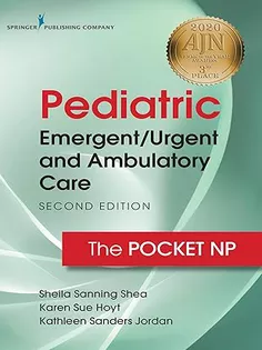 Pediatric Emergent/Urgent and Ambulatory Care, Second Edition: The Pocket NP