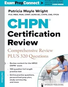 Certified Hospice and Palliative Nurse (CHPN) Exam Review Book