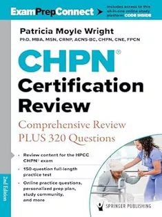 Certified Hospice and Palliative Nurse (CHPN) Exam Review Book