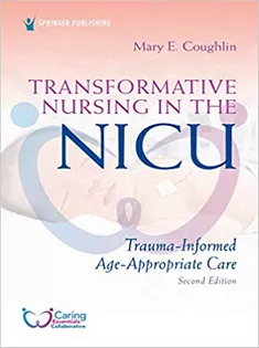 Transformative Nursing in the NICU