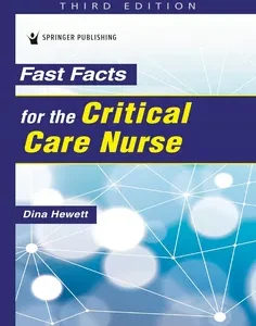 Fast Facts for the Critical Care Nurse
