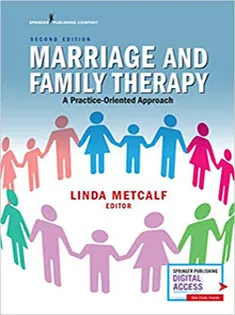 Marriage and Family Therapy: A Practice-Oriented Approach
