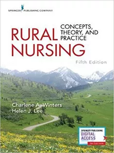 Rural Nursing: Concepts, Theory, and Practice