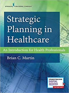 Strategic Planning in Healthcare