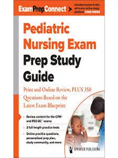Pediatric Nursing Exam Prep Study Guide
