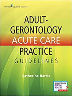 Adult-Gerontology Acute Care Practice Guidelines