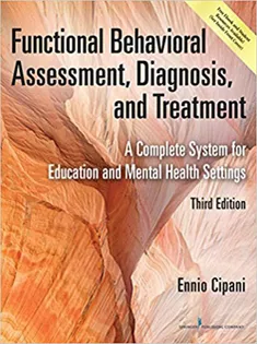 Functional Behavioral Assessment Diagnosis and Treatment