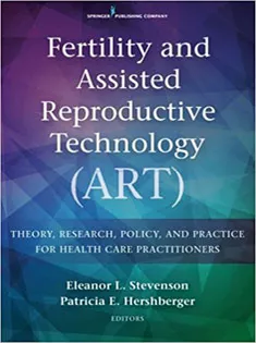 Fertility and Assisted Reproductive Technology (ART)