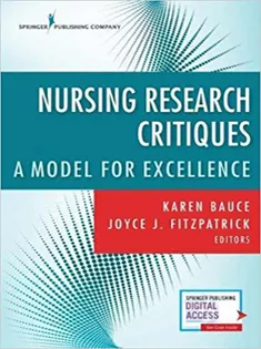 Nursing Research Critique: A Guide to Excellence