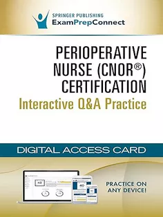 Perioperative Nursing Certification Interactive Q&A Practice