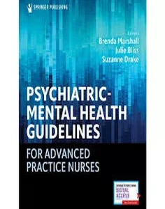 Psychiatric-Mental Health Guidelines for Advanced Practice Nurses