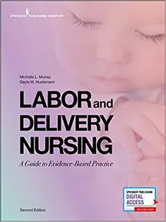Labor and Delivery Nursing