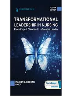 Transformational Leadership in Nursing
