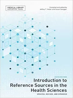 Introduction to Reference Sources in the Health Sciences