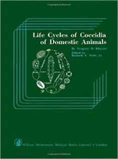 Life Cycles of Coccidia of Domestic Animals
