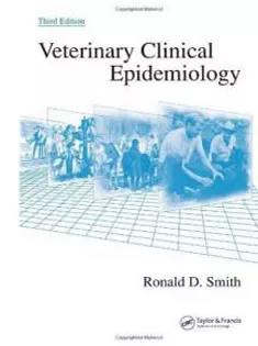Veterinary Clinical Epidemiology, Third Edition