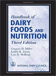 Handbook of Dairy Foods and Nutrition