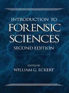 Introduction to Forensic Sciences, Second Edition