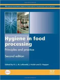 Hygiene in Food Processing: Principles and Practice