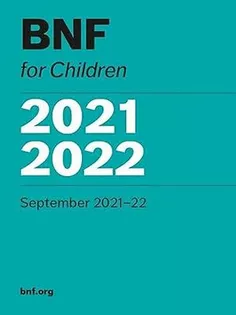 British National Formulary for Children 2021-2022
