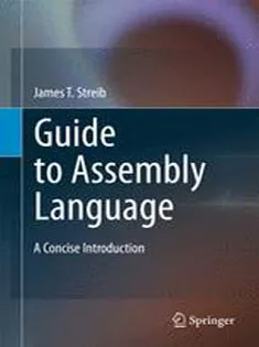 9780857292704 Guide to Assembly Language: A Concise Introduction