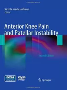 Anterior Knee Pain and Patellar Instability