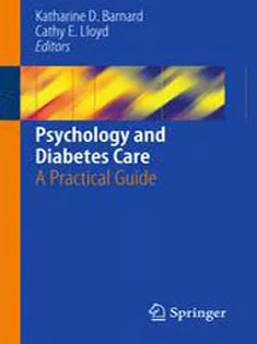 9780857295729 Psychology and Diabetes Care :A Practical Guide