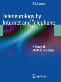 Teleneurology by Internet and Telephone