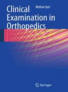 9780857299703 Clinical Examination in Orthopedics