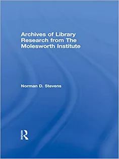 Archives of Library Research From the Molesworth Institute