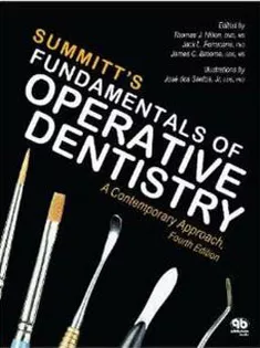 Summitt's Fundamentals of Operative Dentistry
